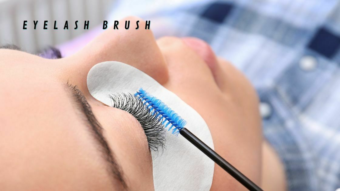 Eyelash brush